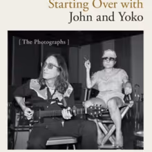 STARTING OVER WITH JOHN AND YOKO Book Release at City Winery