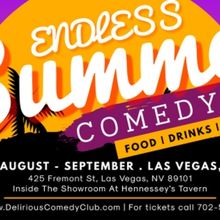 Delirious Comedy Club in Las Vegas to Present the Endless Summer Comedy Series