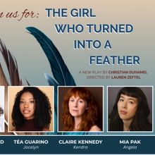 THE GIRL WHO TURNED INTO A FEATHER Industry Reading Takes Place This Week
