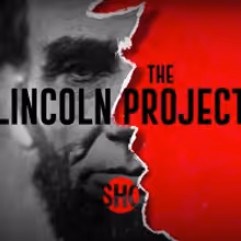 VIDEO: Showtime Releases New Trailer for THE LINCOLN PROJECT