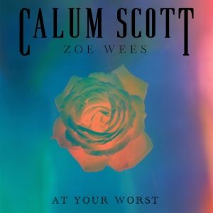Calum Scott and Zoe Wees Share Duet Version of 'At Your Worst'