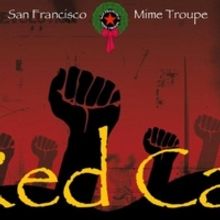 San Francisco Mime Troupe Presents A RED CAROL