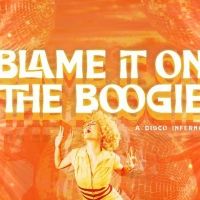 MTH Theater To Present BLAME IT ON THE BOOGIE: A DISCO INFERNO