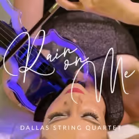 Dallas String Quartet Unveils Energetic Single & Music Video For 'Rain On Me'
