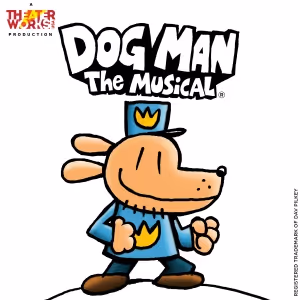 New Dates Added to TheaterWorksUSA's Tour of DOG MAN: THE MUSICAL