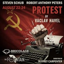 Havel's PROTEST to be Presented at Fountain Theatre in August