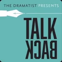 Dramatists Guild Of America Launches New Podcast TALKBACK
