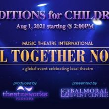 Children's Auditions Announced for ALL TOGETHER NOW! - A Global Event Celebrating Loc