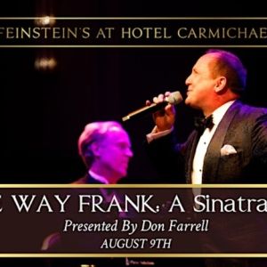 Don Farrell and the Terry Woods Orchestra to Present Frank Sinatra Tribute at…