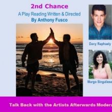 The JOCUNDA FESTIVAL Presents A Virtual Play Reading Of 2ND CHANCE By Anthony Fusco