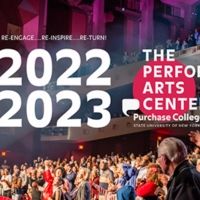 The Performing Arts Center, Purchase College Announces 2022-2023 Season Featuring…