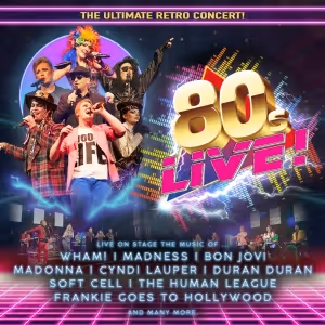 80S LIVE to Play Adelphi Theatre Next Month