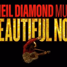 A BEAUTIFUL NOISE, THE NEIL DIAMOND MUSICAL Announces Broadway Ticketing Dates