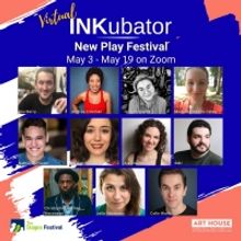 Art House Productions' Virtual INKubator New Play Festival Kicks Off Tonight