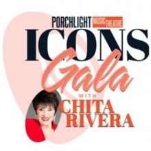 Chita Rivera to be Honored at Porchlight Music Theatre's 2021 ICONS Gala
