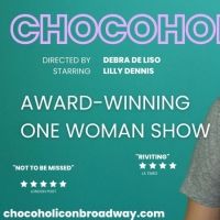 CHOCOHOLIC Returns to United Solo Theater Festival