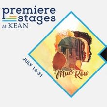 Premiere Stages at Kean University Announces 2022 Season Featuring Three New Plays & 