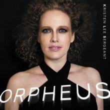 Kristen Lee Sergeant Has Released 'Orpheus'; Third Single From New Album 'FALLING'