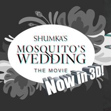 Ukrainian Shumka Dancers to Present 3-D Screening Premiere of MOSQUITO'S WEDDING at t