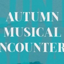 The Centre Des Musiciens Du Monde to Host AUTUMN MUSICAL ENCOUNTERS