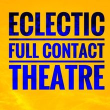 Eclectic Full Contact Theatre Unveils 12th Season
