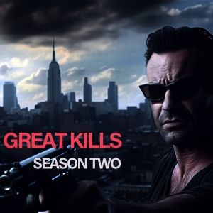 Exclusive: Tubi Indie Series GREAT KILLS Welcomes Eric Roberts, Bai Ling, and Cathy Moriarty for Season 2