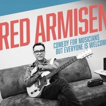 Fred Armisen to Bring COMEDY FOR MUSICIANS BUT EVERYONE IS WELCOME to the Kravis Cent