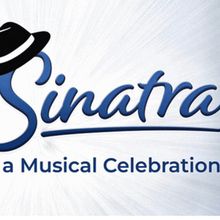 OUR SINATRA to Return Off-Broadway for 25th Anniversary Engagement