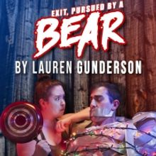 Joy Productions Presents Inaugural Production, EXIT, PURSUED BY A BEAR By Lauren Gund