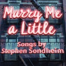 The Stage Door Theatre's Inaugural Production Will Be Stephen Sondheim's MARRY ME A L