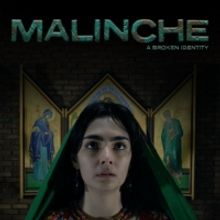 Lucille Lortel Theatre Presents the Premiere of Short Film MALINCHE, A BROKEN…