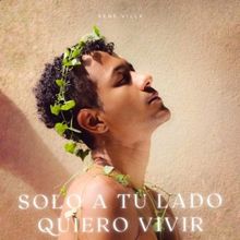 René Villa Shares New Single 'Solo A Tu Lado Quiero Vivir'