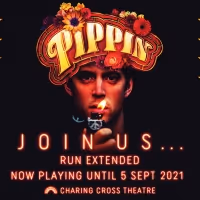 PIPPIN Extended at Charing Cross Theatre