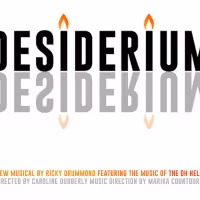 Monumental Theatre Company Presents DESIDERIUM: A Reading of A New Musical