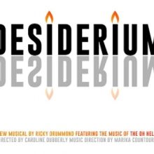 Monumental Theatre Company Presents DESIDERIUM: A Reading of A New Musical