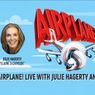 AIRPLANE! LIVE WITH JULIE HAGERTY AND ROBERT HAYS is Coming to the Curran Theatre