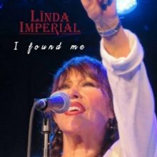 Blues Rocker Linda Imperial Releases New Single 'I Found Me'