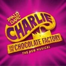 CHARLIE AND THE CHOCOLATE FACTORY On Sale Friday At The Orpheum Theatre