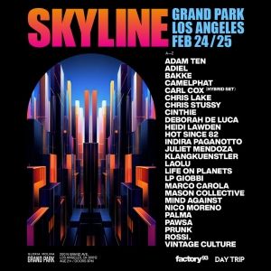 Skyline LA Unveils Festival Lineup for Third Edition Led by Carl Cox, Chris Lake, Mar