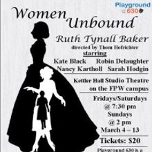 Playground 630 Opens With the World Premiere of WOMEN UNBOUND