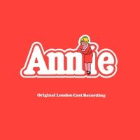 ANNIE Original London Cast Recording to be Released
