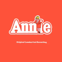 ANNIE Original London Cast Recording to be Released