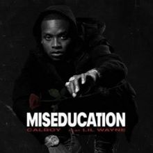 Calboy Releases New Single 'Miseducation'
