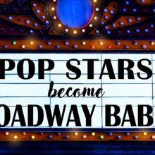 POP STARS BECOME BROADWAY BABIES is Coming to 54 Below This Month
