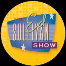 THE ED SULLIVAN SHOW YouTube Channel to Kick Off A Star-Filled Month This Weekend