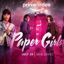 Cast Of Amazon Prime Video's PAPER GIRLS To Join Fan Expo Chicago's Star-Studded Line