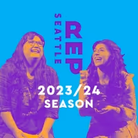 FAT HAM, LITTLE WOMEN & More Set for Seattle Rep 2022/23 Season