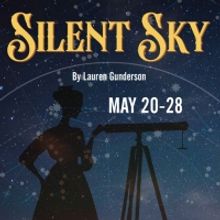 Greenbrier Valley Theatre to Open 2022 Season with SILENT SKY