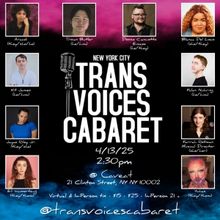 TRANS VOICES CABARET to Return to Caveat in April