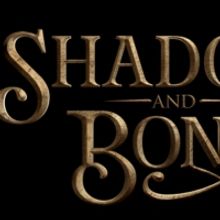 VIDEO: Watch a Teaser for SHADOW AND BONE on Netflix